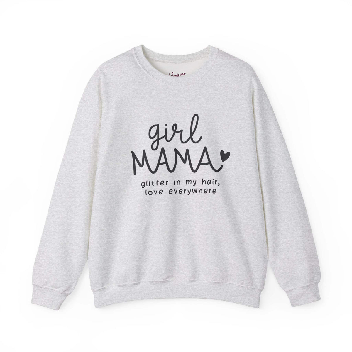 Girl Mama Sweatshirt - Moods and Merch