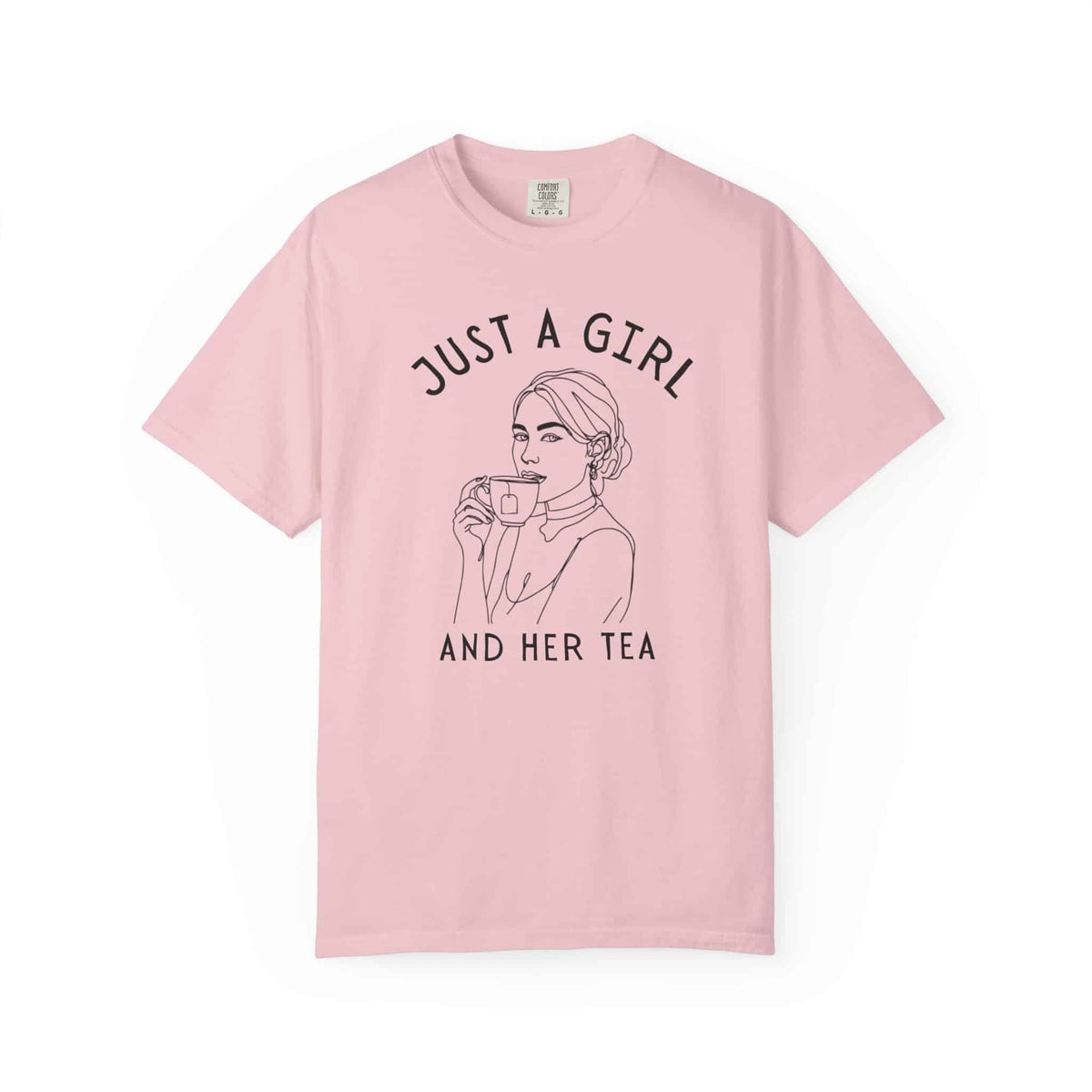 Just a Girl and Her Tea Graphic Shirt - Moods and Merch