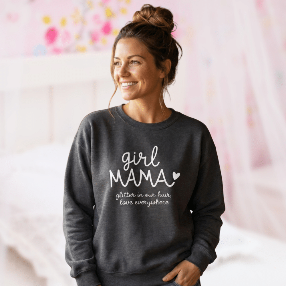 Girl Mama Sweatshirt - Moods and Merch