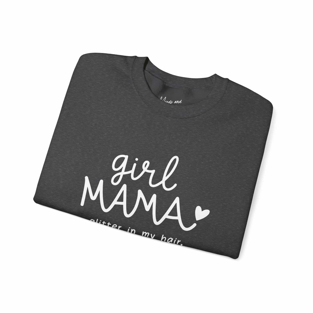 Girl Mama Sweatshirt - Moods and Merch