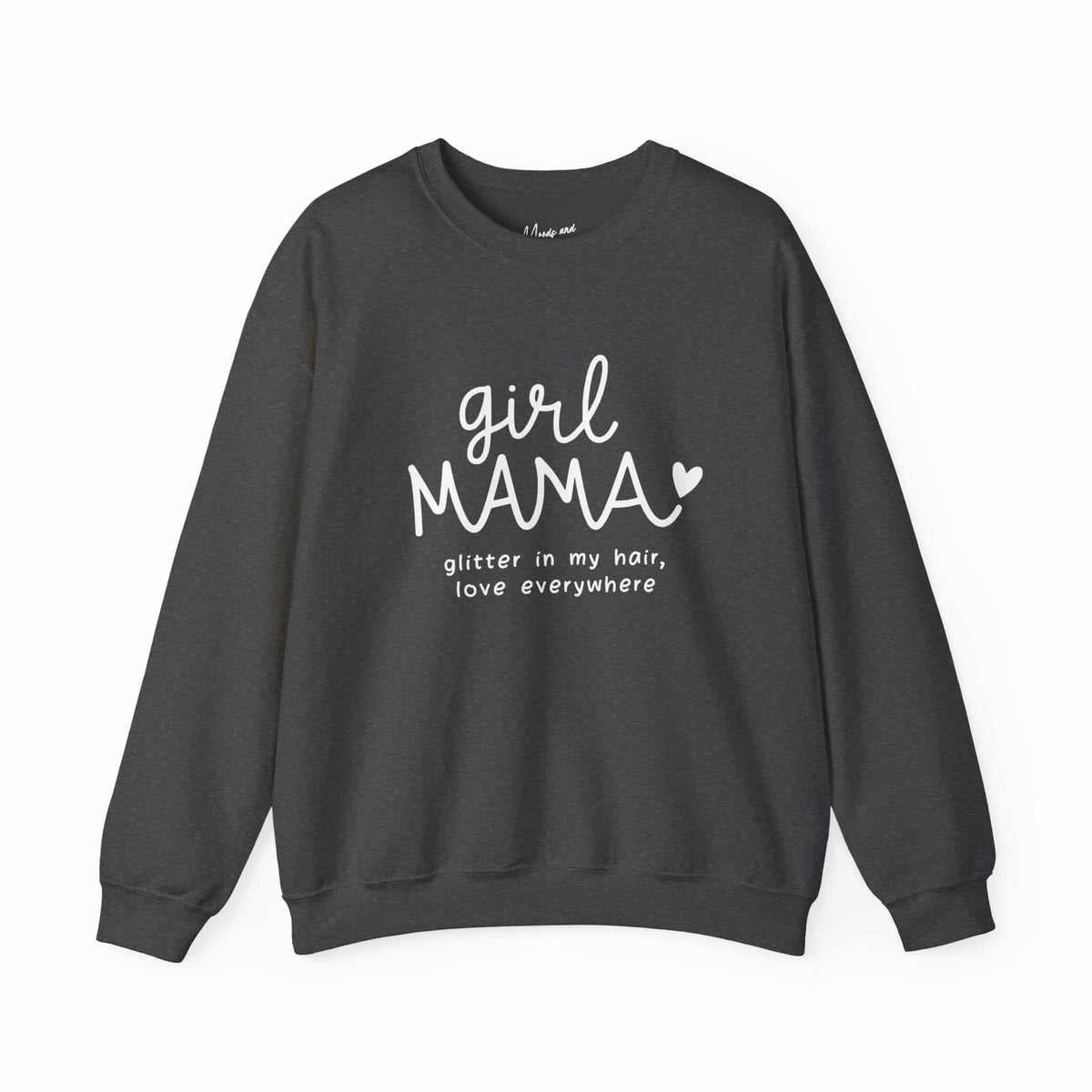 Girl Mama Sweatshirt - Moods and Merch