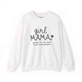 Girl Mama Sweatshirt - Moods and Merch