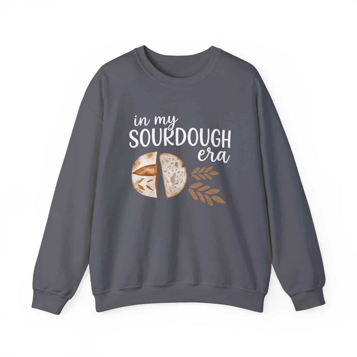 Sourdough Era Sweatshirt - Moods and Merch
