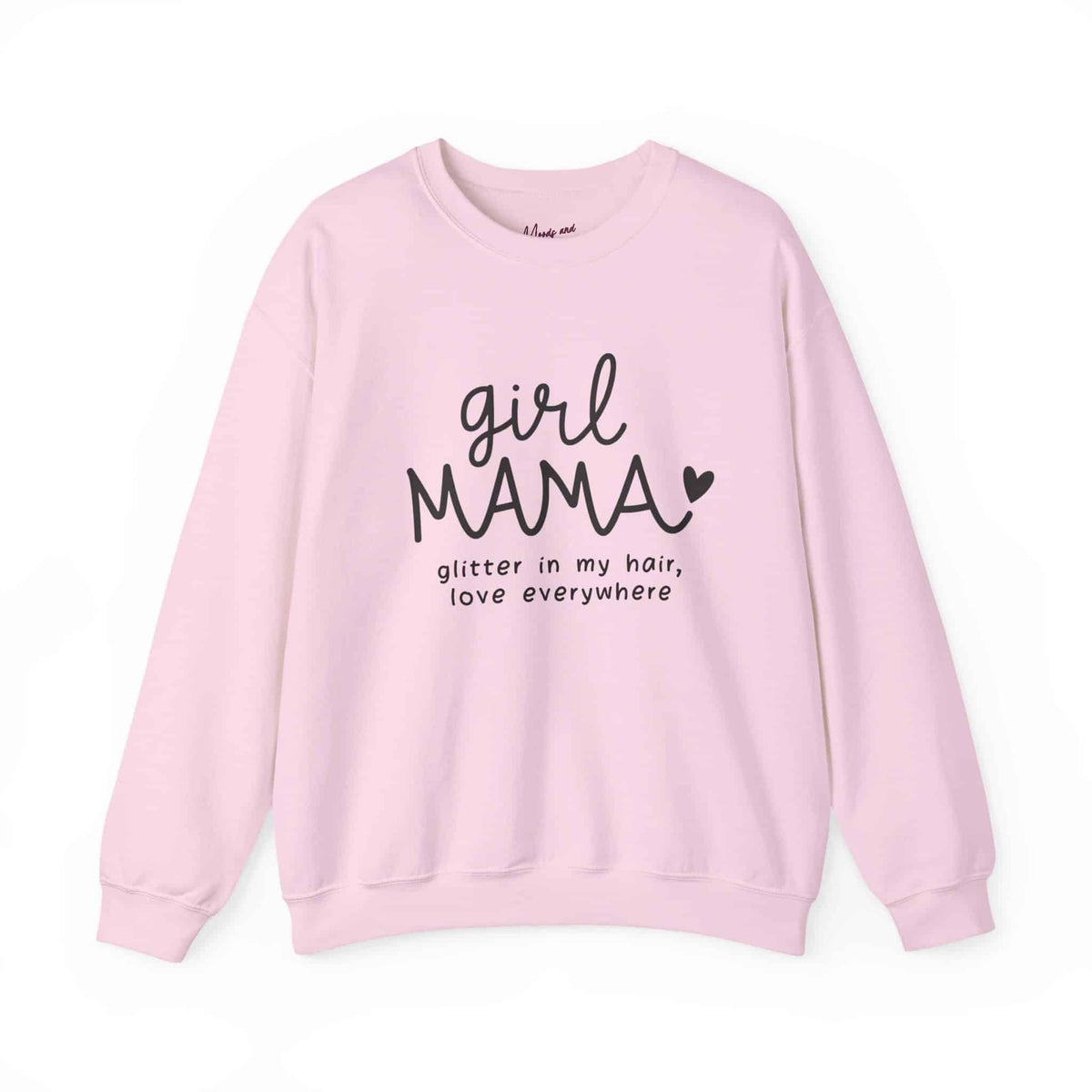 Girl Mama Sweatshirt - Moods and Merch