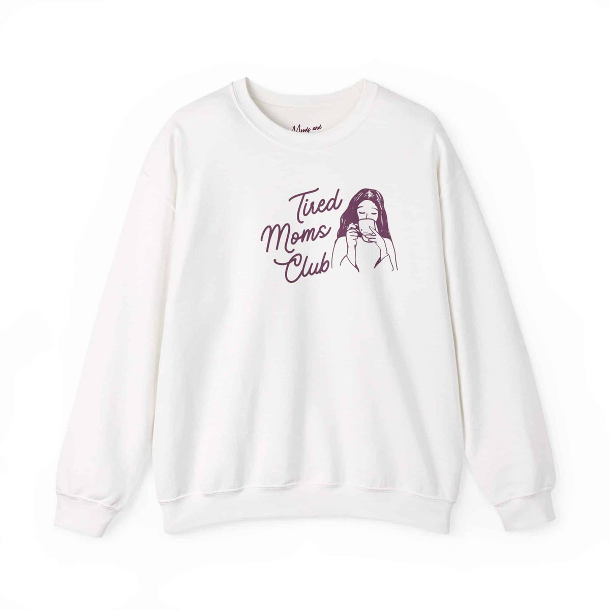 Tired Moms Club Sweatshirt - Moods and Merch