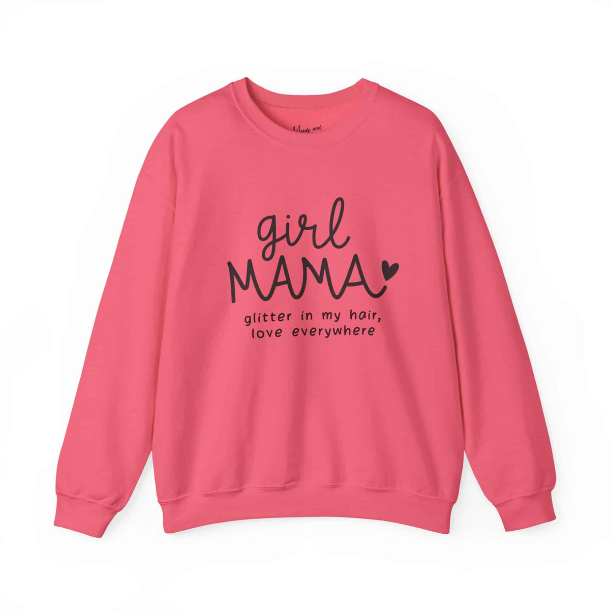 Girl Mama Sweatshirt - Moods and Merch